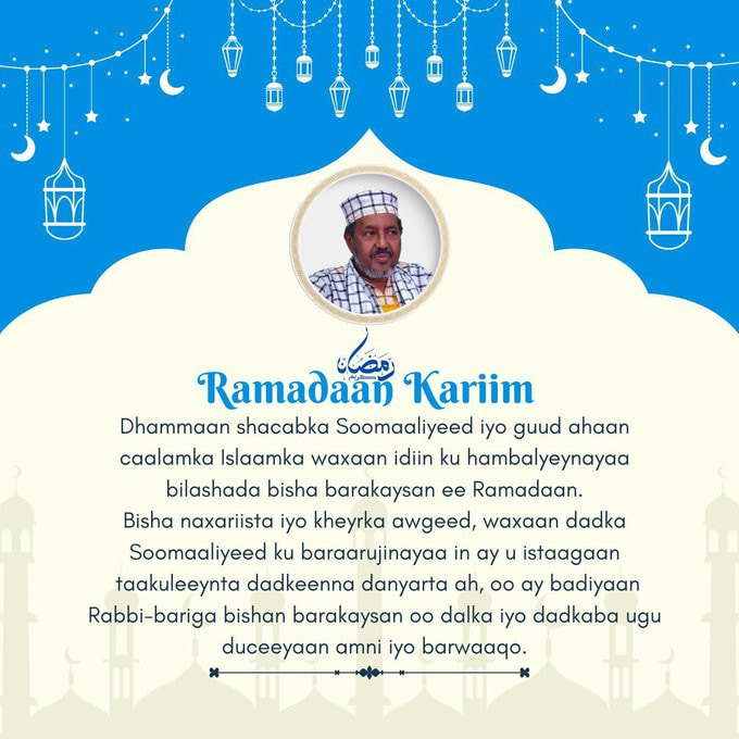 President Hassan Sheikh Mohamud Extends Ramadan Greetings to Somali People