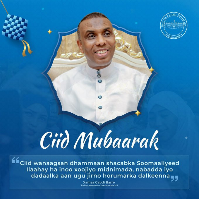 Prime Minister Hamsa Extends Eid al-Fitr Greetings to Somali People, Praises Armed Forces