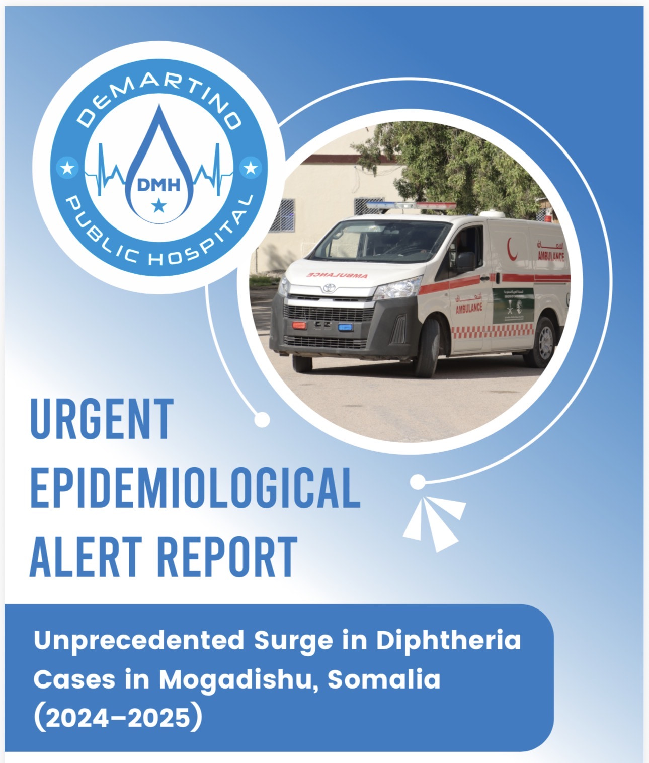 Urgent Epidemiological Alert Report: Unprecedented Diphtheria Surge in Mogadishu
