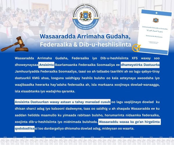 Wasaaradda Arrimaha Gudaha XFS oo soo dhoweysay ansixinta dastuurka dalka