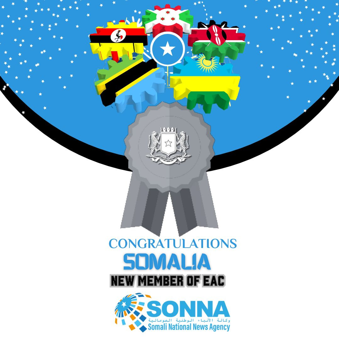 Somalia Joins the East African Community the Eighth Member of the EAC