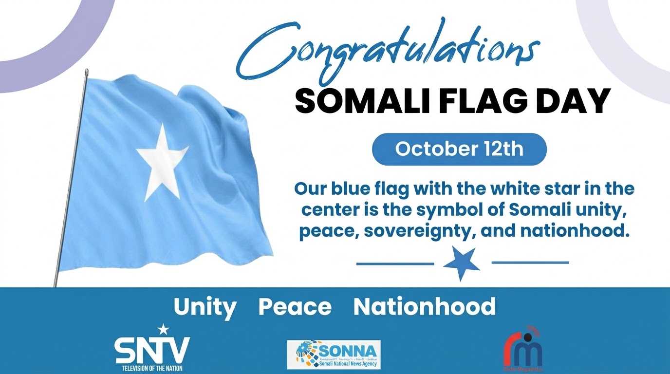 Somali National Media Highlight Historic Significance of the National Flag Day