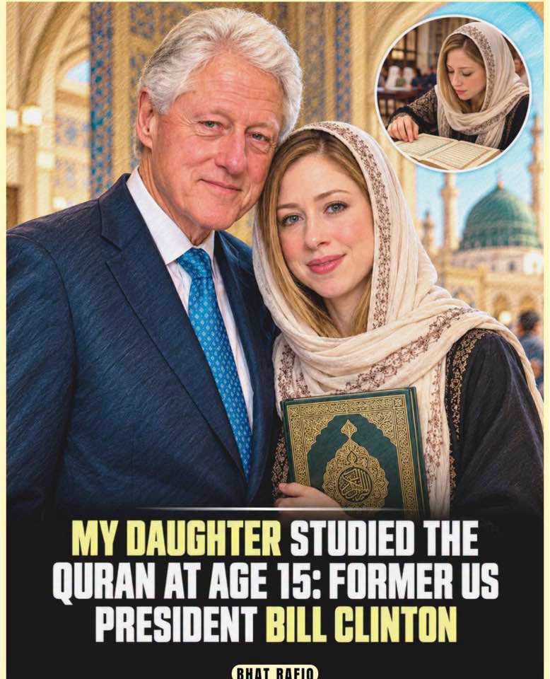 Bill Clinton oo sheegay inay Gabadhiisu Quraanka Akrisay 15 jirkeedii (WARBIXIN)